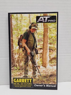 2012 Garrett AT Pro Metal Detector Owner's Manual Treasure Hunting Guide Book