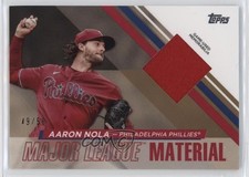 2024 Topps Series 1 Major League Material Gold 49/50 Aaron Nola #MLM-AN 14jr