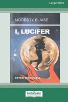 Peter O'donnell | I, Lucifer Standard Large Print 16 Pt Edition | Taschenbuch