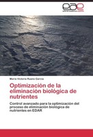 OptimizacióN De La EliminacióN BiolóGica De Nutrientes MaríA Victoria Ruano Garc