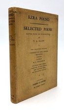 Ezra POUND / Selected Poems Edited with an Introduction by T S Eliot 1st ed 1928