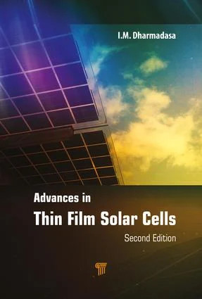 Advances in Thin-Film Solar Cells - 2nd Edition