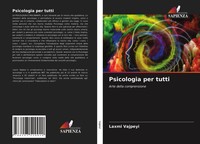 Laxmi Vajpeyi | Psicologia Per Tutti | Taschenbuch | Italienisch (2021)