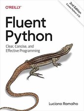 Fluent Python: Clear, Concise, and - Paperback, by Ramalho Luciano - Very Good
