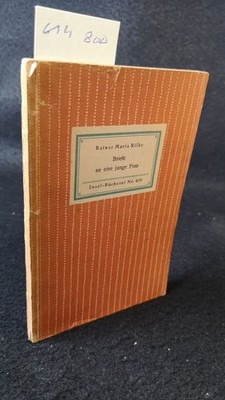 Briefe an eine junge Frau. Insel-Bücherei Nr. 409. 181. - 190. Tausend Rilke, Ra