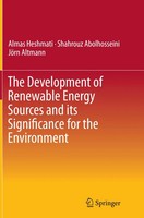 Almas Heshmati (U. A.) | The Development Of Renewable Energy Sources And Its...