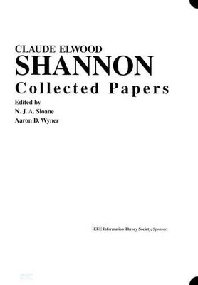 Claude E. Shannon by N. J. A. Sloane, Aaron D. Wyner - 9780780304345