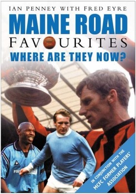 Maine Road Favourites: Where Are They Now,Ian Penney