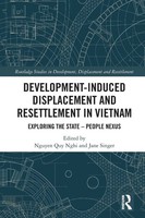 Development-Induced Displacement And Resettlement In Vietnam Nghi (U. A.) Buch