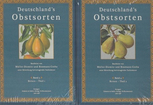 Deutschlands Obstsorten Bände 3 + 4: Birnen Müller, Johannes, Otto Bissmann Walt