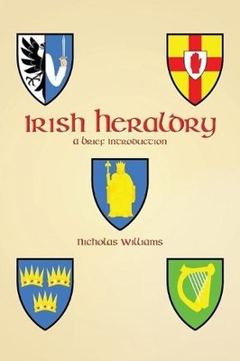 Nicholas Williams Irish Heraldry (Taschenbuch)