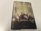 A Gesture Life Chang-rae Lee SIGNED proper man w secret turmoil 1st LN 1999 hdbk