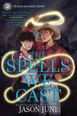 The Spells We Cast, Jason June, gebunden