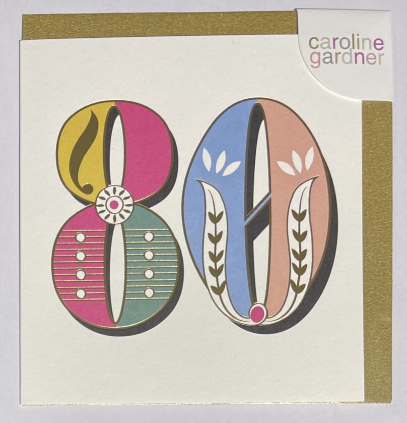 Caroline Gardner - 80th Birthday Greeting Card - ALA008