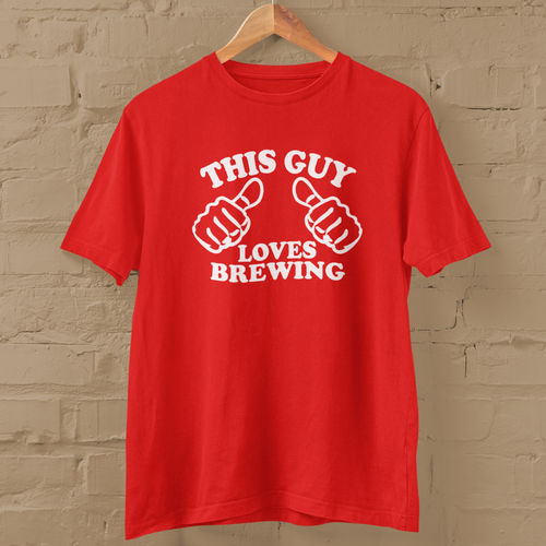 THIS GUY LOVES BREWING T-SHIRT (dad husband brew beer ale craft wine kit real) - Picture 8 of 22