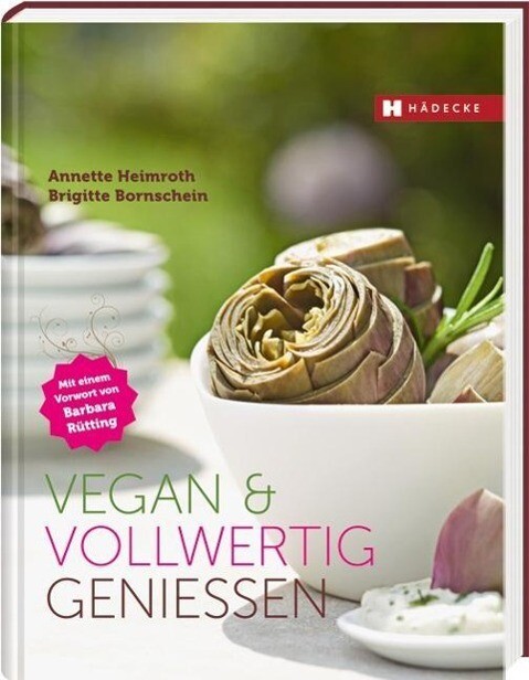 Thumbnail - Vegan & Vollwertig Genießen | Buch | 9783775005739
