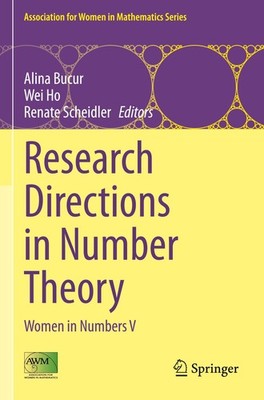 Research Directions in Number Theory Alina Bucur