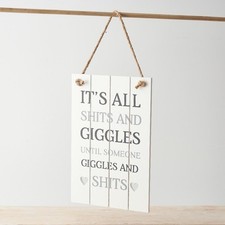 It's All Shits & Giggles Wooden Hanging Sign Humour Funny Gift