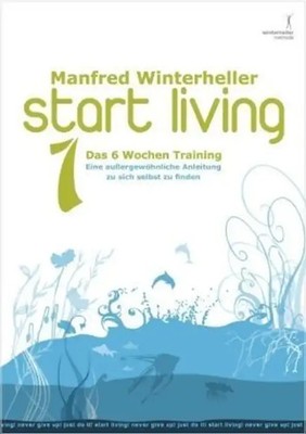 start living! das 6 wochen training ZUSTAND SEHR GUT