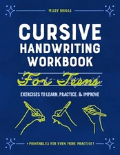 Cursive Handwriting Workbook for Teens: Exercises to Learn, Practice - VERY GOOD
