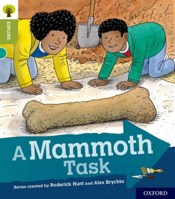 Oxford Reading Tree Explore with Biff, Chip and Kipper: Oxford Level 7: A