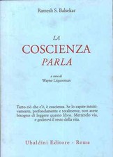 La coscienza parla - Ramesh S. Balsekar (Astrolabio Ubaldini Editore) [1996]