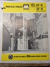 Moto-Truc Forklift Truck Specifications Parts List Manual Tel-Ef-R Ef-R 1965