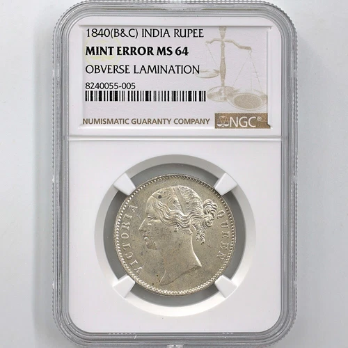 1840 (B&C) British India Queen Victoria 1 Rupee Silver Coin NGC MINT ERROR MS 64