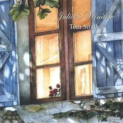 Tom Smith - Juliet S Window