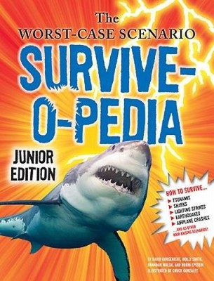 The Worst-Case Scenario Survive-o-pedia - Hardcover - VERY GOOD
