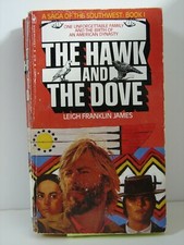 Hawk and the Dove, by Leigh Franklin James: # 9,  1st ED. (1980 PB) 5866