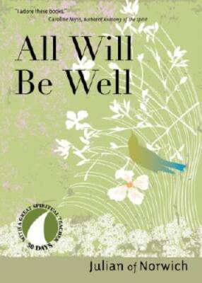 All Will Be Well (30 Days with a Great Spiritual Teacher) - VERY GOOD