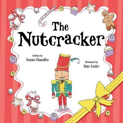 The Nutcracker by Susan Chandler 1845395662 FREE Shipping