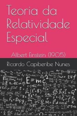 Ricardo Capiberibe Nune Teoria da Relatividade Especia (Taschenbuch) (US IMPORT)