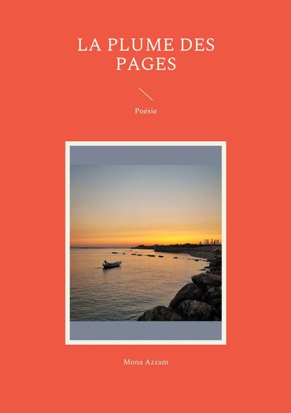 Mona Azzam | La Plume Des Pages | Taschenbuch | FranzöSisch (2021) | PoéSie-image