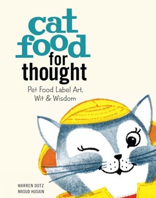 Warren Dotz Cat Food for Thought (Gebundene Ausgabe)