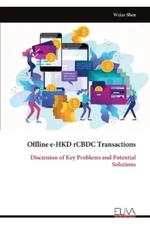 Weize Shen Offline e-HKD rCBDC Transactions (Paperback) (UK IMPORT)