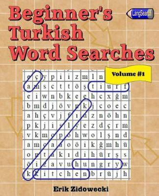 Beginner's Turkish Word Searches, Paperback by Zidowecki, Erik, Brand New, Fr...