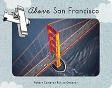 Above San Francisco Board Books Nina Gruener
