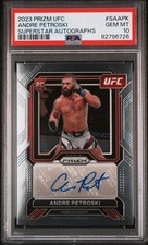 2023 Panini Prizm UFC Superstar Andre Petroski PSA 10 Autograph Rookie Auto RC