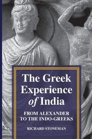 The Greek Experience Of India | From Alexander To The Indo-Greeks | Stoneman