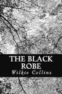 The Black Robe by Au Wilkie Collins (English) Paperback Book