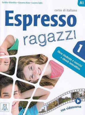 Espresso Ragazzi 1: Libro studente + ebook interattivo 1 by Euridice Orlandino (