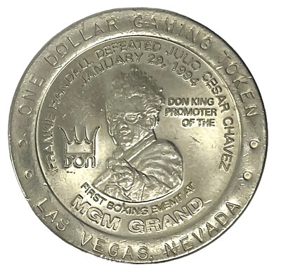 MGM GRAND CASINO, $1 BOXING TOKEN, DON KING PROMOTER 1994. LAS VEGAS NEVADA