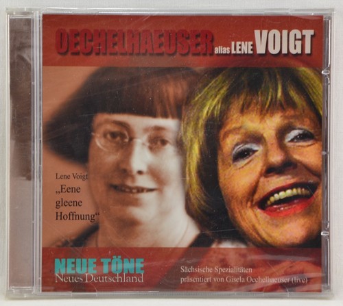OECHELHAEUSER LENE VOIGT - Eene Gleene Hoffnung - Sächische Spezialistäten - CD