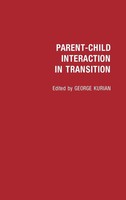 George Kurian | Parent-Child Interaction In Transition | Buch | Englisch (1986)