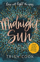 Midnight Sun | Trish Cook | Englisch | Taschenbuch | Kartoniert / Broschiert