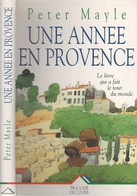 Ein Jahr in der Provence - Mayle