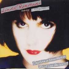 Linda Ronstadt: Cry Like A Rainstorm