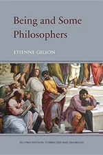 Being and Some Philosophers - Paperback By Gilson, Etienne - GOOD
